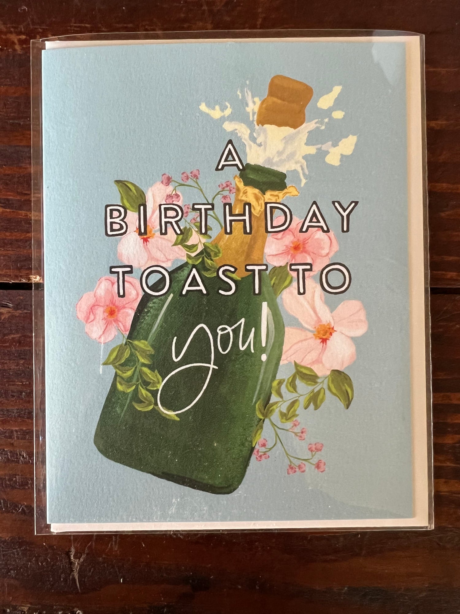 Champagne Toasts Birthday Card